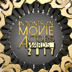 #KabarFilm – Daftar Pemenang Indonesia Movie Actors Awards : Ada yang Sudah Disangka Sebelumnya!